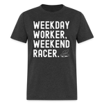 Weekday Worker Weekend Racer | FSR Merch | Adult T-Shirt - heather black