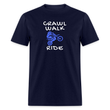 Crawl Walk Ride | FSR Merch | Adult T-Shirt - navy