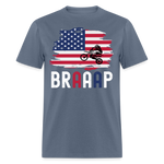 Braaap | FSR Merch | Adult T-Shirt - denim