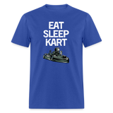 Eat Sleep Kart | FSR Merch | Adult T-Shirt - royal blue