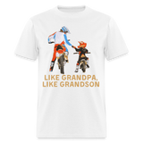 Like Grandpa Like Grandson Dirt Bike | FSR Merch | Adult T-Shirt - white