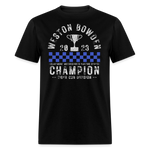 Weston Bowden | 2023 Champ | Adult T-Shirt - black