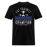 Eli Elliott | 2023 Champ | Adult T-Shirt - black