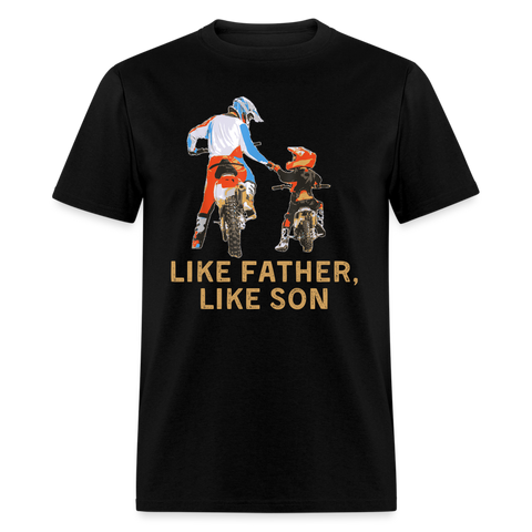 Like Father Like Son Dirt Bike | FSR Merch | Adult T-Shirt - black