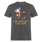 Like Father Like Son Dirt Bike | FSR Merch | Adult T-Shirt - charcoal