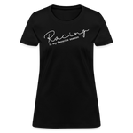 Racing Is My Favorite Season | FSR Merch | Women's T-Shirt - black