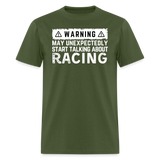 Warning May Start Talking About Racing | FSR Merch | Adult T-Shirt - military green