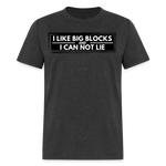 I Like Big Blocks | FSR Merch | Adult T-Shirt - heather black