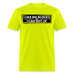 I Like Big Blocks | FSR Merch | Adult T-Shirt - safety green