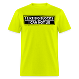 I Like Big Blocks | FSR Merch | Adult T-Shirt - safety green