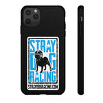 Stray Dog Racing | 2022 | Tough Cases