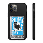 Stray Dog Racing | 2022 | Tough Cases