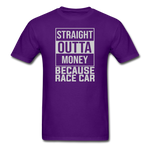 Straight Outta Money | Adult T-Shirt - purple