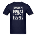 Straight Outta Money | Adult T-Shirt - navy