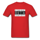 Straight Outta Tear-offs | Adult T-Shirt - red