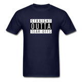 Straight Outta Tear-offs | Adult T-Shirt - navy