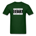 Straight Outta Tear-offs | Adult T-Shirt - forest green