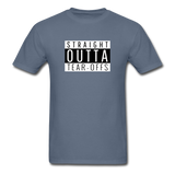 Straight Outta Tear-offs | Adult T-Shirt - denim