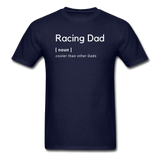 Racing Dad [noun] | Adult T-Shirt - navy