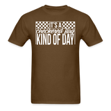 Checkered Flag Kind of Day | Adult T-Shirt - brown