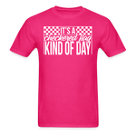 Checkered Flag Kind of Day | Adult T-Shirt - fuchsia