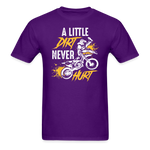A Little Dirt Never Hurt | Dirt Bike Shirt | Motocross Shirt | Adult T-Shirt - purple