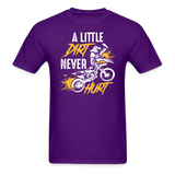 A Little Dirt Never Hurt | Dirt Bike Shirt | Motocross Shirt | Adult T-Shirt - purple