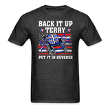 Back It Up Terry | Adult T-Shirt - heather black