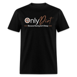 OnlyDirt | FSR Merch | Adult T-Shirt - black
