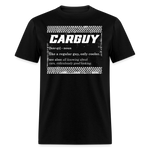 CARGUY DEFINITION | FSR MERCH | ADULT T-SHIRT - black