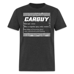 CARGUY DEFINITION | FSR MERCH | ADULT T-SHIRT - heather black