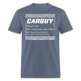 CARGUY DEFINITION | FSR MERCH | ADULT T-SHIRT - denim