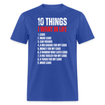 10 THINGS IN LIFE | FSR MERCH | ADULT T-SHIRT - royal blue