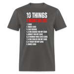 10 THINGS IN LIFE | FSR MERCH | ADULT T-SHIRT - charcoal