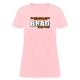 Brad Reynolds | 2022 | Women's T-Shirt - pink