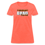 Brad Reynolds | 2022 | Women's T-Shirt - heather coral