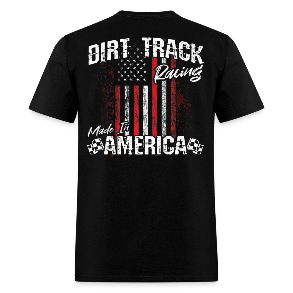 Dirt Track Racing Made In America | FSR Merch | Adult T-Shirt (Back De ...
