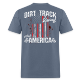 Dirt Track Racing Made In America | FSR Merch | Adult T-Shirt (Back Design) - denim