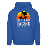 Dirt Is For Racing | FSR Merch | Adult Hoodie - royal blue